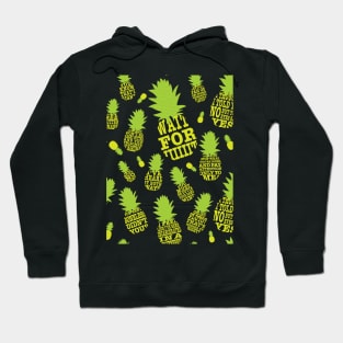 Psych Pineapple Quotes Hoodie